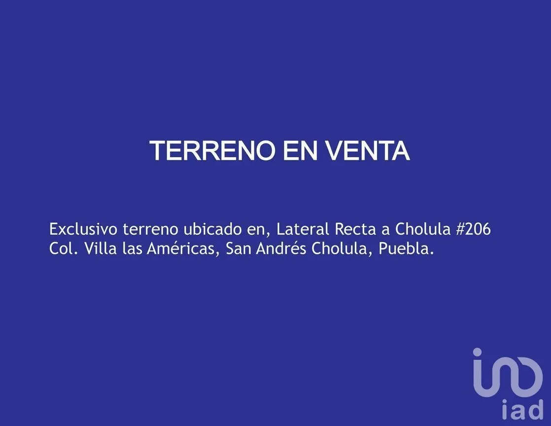 Terreno en Venta en San Andrés Cholula, San Andrés Cholula, Puebla | NEX-229682 | iad México | Foto 2 de 7